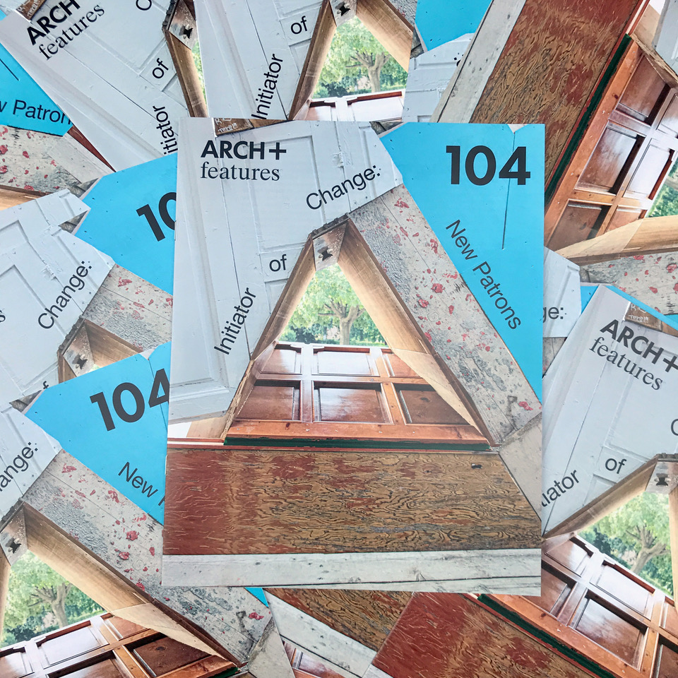 Special Issue of Arch+ on the New Patrons